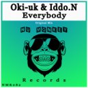 Oki-uk & Iddo.N - Everybody (Original Mix)
