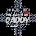 Cousin It Da MisFit - She Call$ Me Daddy (Original Mix)