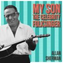 Allan Sherman - In Sherwood Forest There Dwelt a Knight (Sir Greenbaum, Greensleeves)
