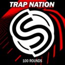 Trap Nation(US) - Every Season