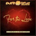 DJ Carlos G  &  DJ Reggie Garcia  - For The Love