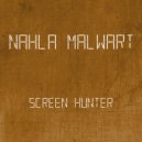 Nahla Malwart - Screen Hunter