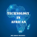 DMC Sergey Freakman - Technology in African ()