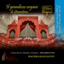 Walter Savant-Levet - Sonatina il La magg. Per Offertorio e Post Communio