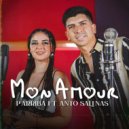 P'arriba & Anto Salinas - Mon Amour
