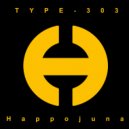 Type-303 - Happojuna