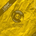 Lissat - You Got The Love (Original Mix)
