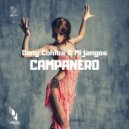 Dany Cohiba, Mijangos - Campanero