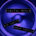Digital Souls - Bad Habits