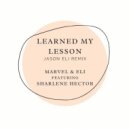 Marvel, Marvel, Sharlene Hector - Learned My Lesson