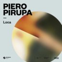 Piero Pirupa - Loca