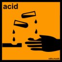 ralle.musik - Caution : Acid