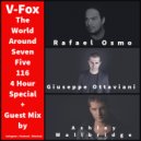 V-Fox - The World Around Seven Five 116 (4 Hour Special+Guest Mix Rafael Osmo,Ashley Wallbridge,Giuseppe Ottaviani) ()