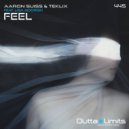 Aaron Suiss & Teklix feat. Lisa Moorish - Feel