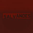 Salvanoes - Epizod3 (Original Mix)