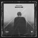 Fraqtion - Save Me (Extended Mix)