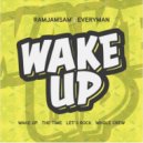 RamJamSam & EVeryman - Let\'s Rock (Original Mix)