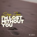 Stagz Jazz - I\'m Lost Without You (Original Mix)
