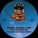 Osheen  &  Roland Clark  - The Conversation