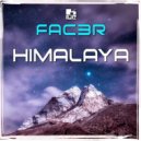 FAC3R - Himalaya (Original Mix)