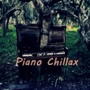 Piano Chillax & Relaxing Piano & Relaxing Chill Piano - my memories
