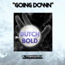 dutch bold - Going down (Original Mix)