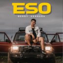Berny Herrera - ESO (Original Mix)