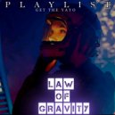 PLAYLIST & Get The Yayo - Law Of Gravity (Original Mix)