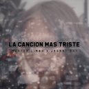 Master Limbo & Jhonny Boy - La Canción Mas Triste