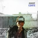 Exxent - El corte (Original Mix)