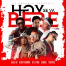 Bloonel & Albert Diamond & Yeo Freko & JS Producer & Yaisel LM & K2 La Para Musi - Hoy se va bebe (feat. Yaisel LM & K2 La Para Musical) (Original Mix)