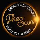 Oscar P, DJ Stingray - The Sun