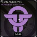 Kevin Andrews - Homeless
