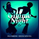 Paul Parsons - Groove With You