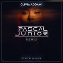 Pascal Junior x Olivia Addams - Scrisori In Minor