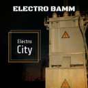 ELECTRO BAMM - Where Is My Fun