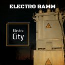 ELECTRO BAMM - Where Is My Fun (Original Mix)