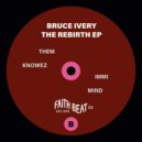 Bruce Ivery - Them