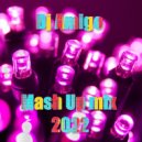 Dj Amigo - Mash Up Mix 2022