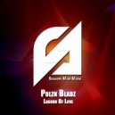 Polzn Bladz - Labour Of Love