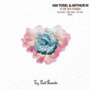 Arthur M, Ian Tosel - In Love With Yesterdays (Anton Ishutin Remix)