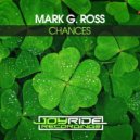 Mark G. Ross - Chances