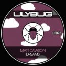Matt Dawson - Dreams