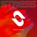 Tommy Farrow - Closer