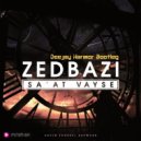 Zedbazi - Saat Vayse
