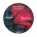Chris Brooks - Assuming (Ivan Lopez Remix)