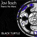 Javi Bosch - Make You (Original Mix)