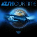 AZSH - Our Time