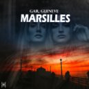 GAR & Guineve - Marsilles