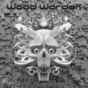 Wood Warden -  Shanti
